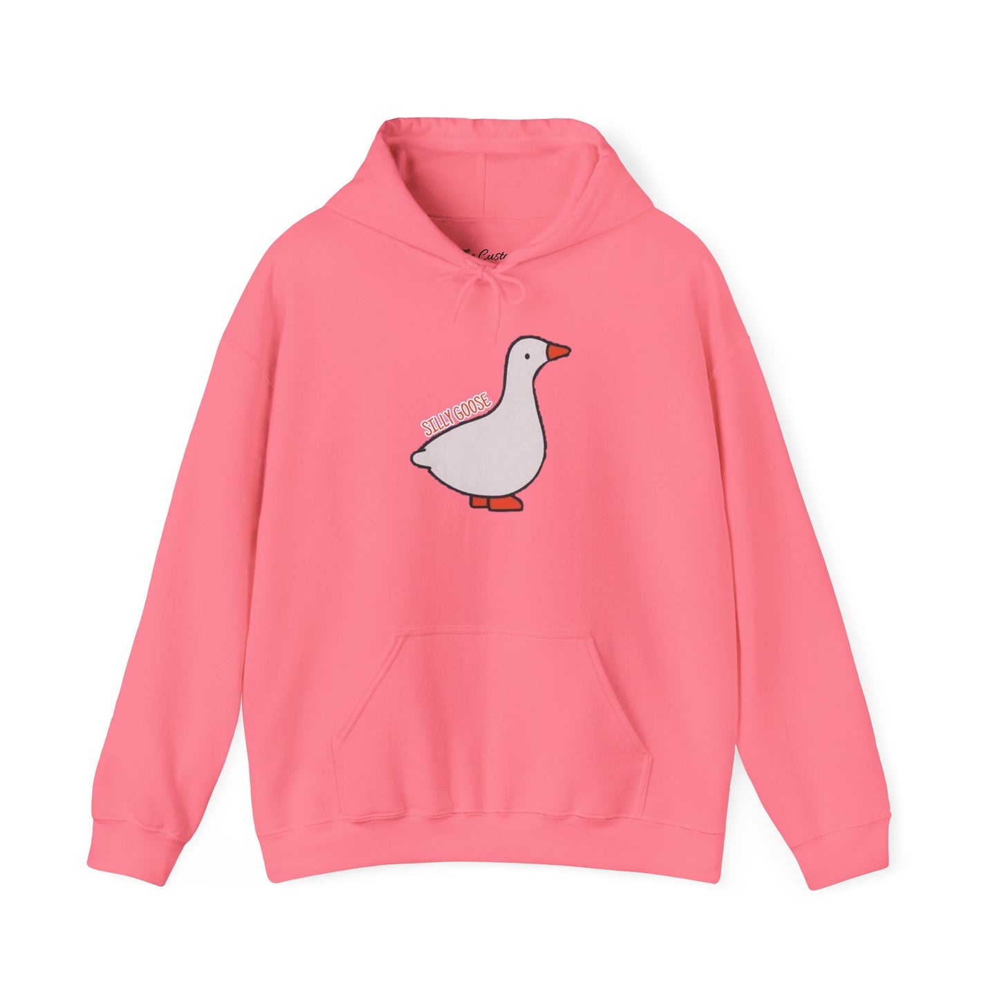 Silly Goose Hooded Sweatshirt