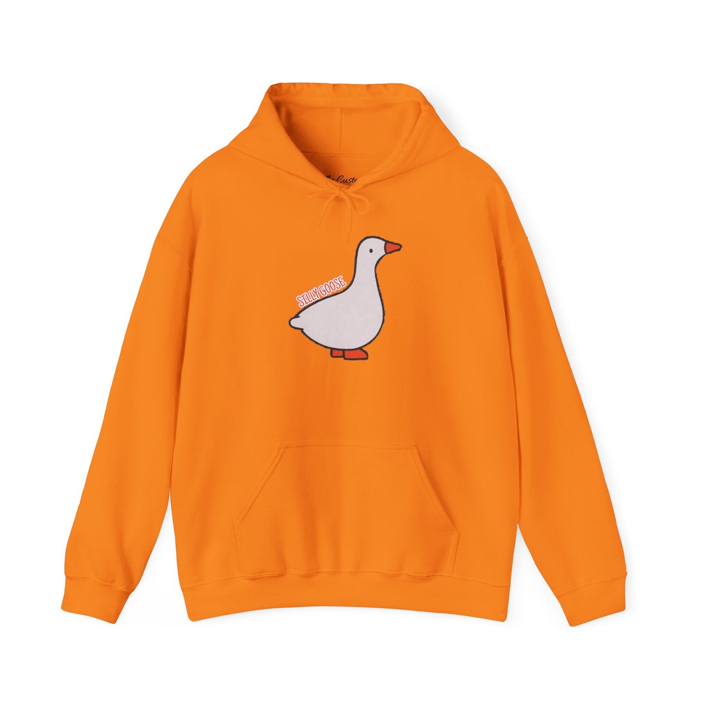 Silly Goose Hooded Sweatshirt