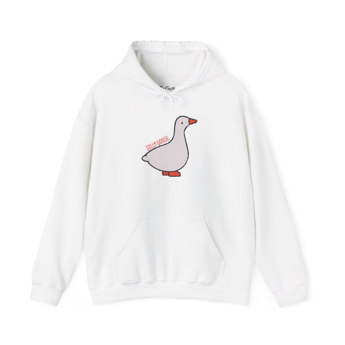 Silly Goose Hooded Sweatshirt