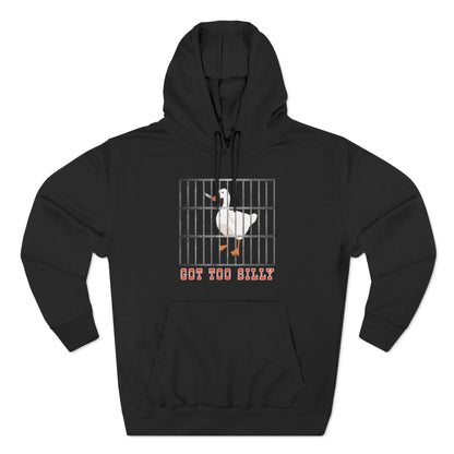 Got Too Silly Fleece Hoodie