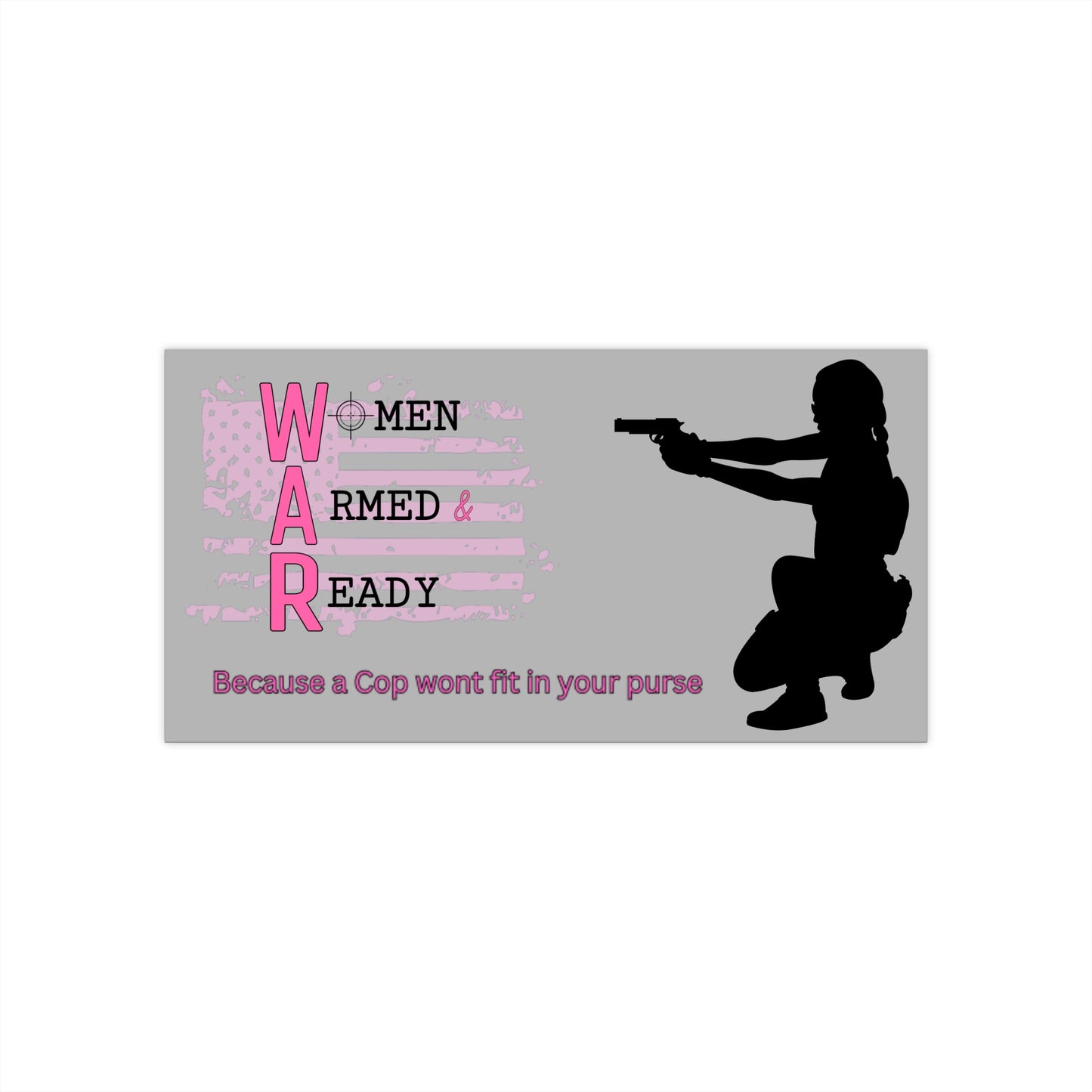 Women Armed & Ready Grey Official Bumper Stickers