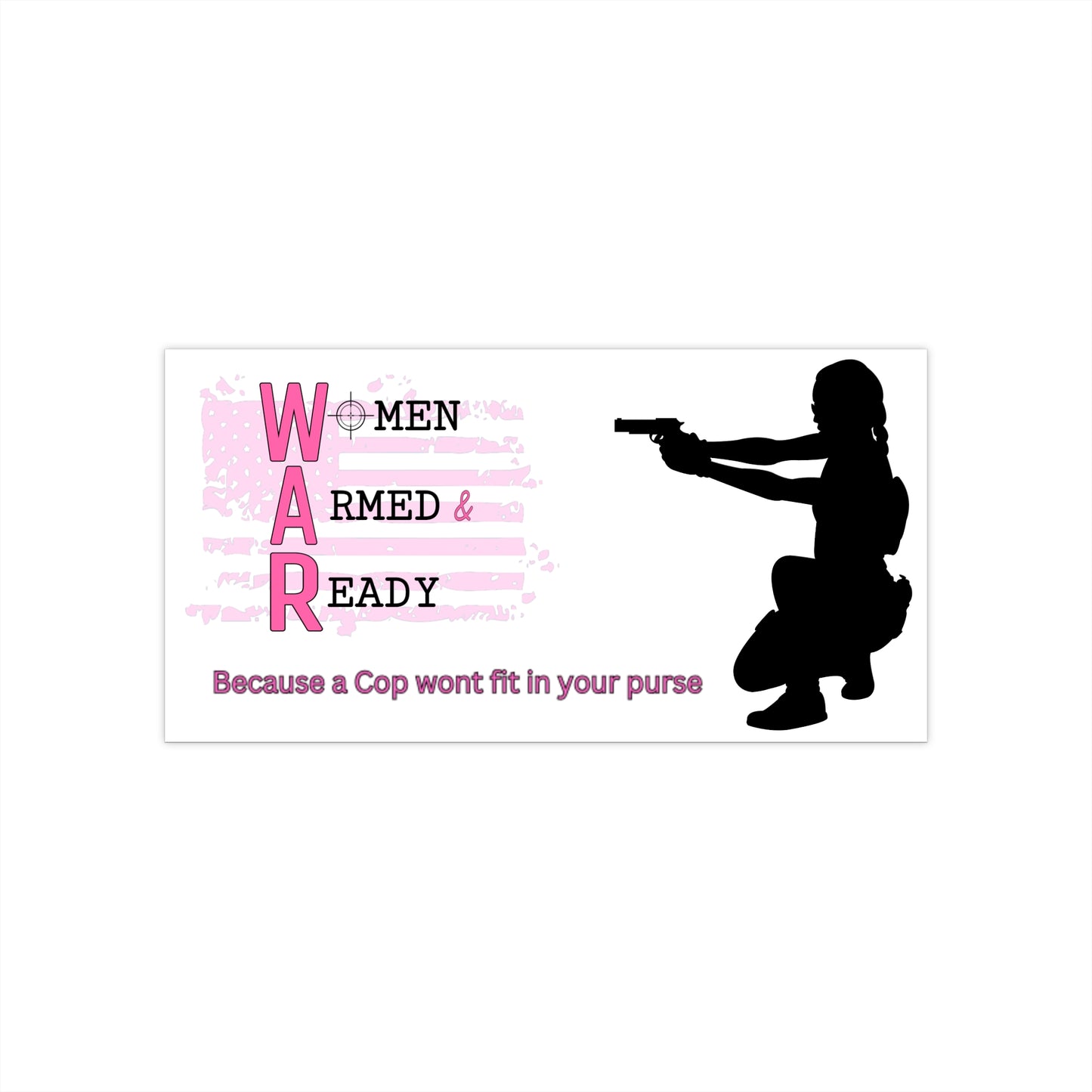 Women Armed & Ready White Official Bumper Stickers